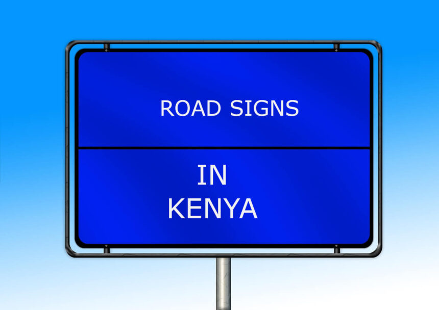 road signs in kenya