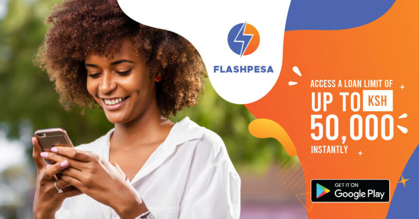 FlashPesa Loan App